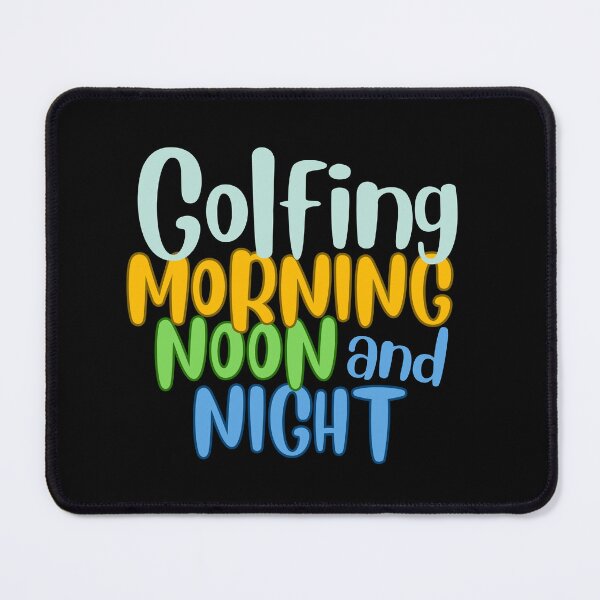 Item preview, Golfing Morning Noon and Night designed and sold by NorthernSnappy.