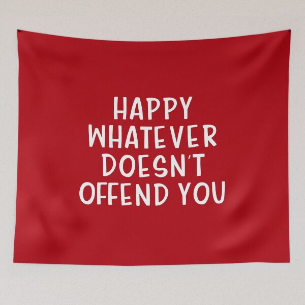 Item preview, Happy whatever doesn't offend you designed and sold by allthetees.