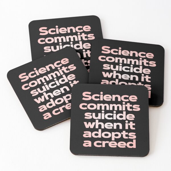 Item preview, Science commits suicide when it adopts a creed. v.2 designed and sold by x1brett.