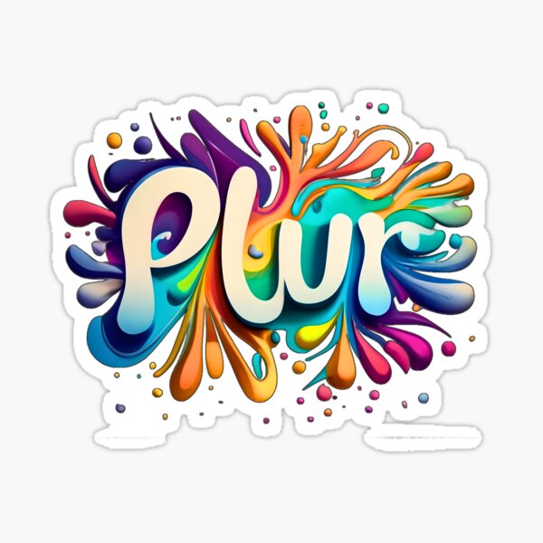 Item preview, PLUR designed and sold by FnessArt.