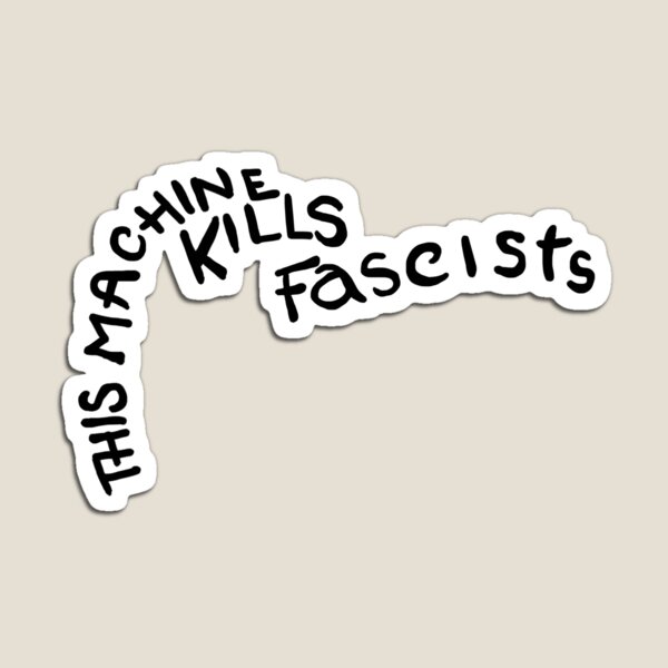 Vista previa del artículo con la obra «Esta máquina mata a los fascistas», diseñado y vendido por Kielan.