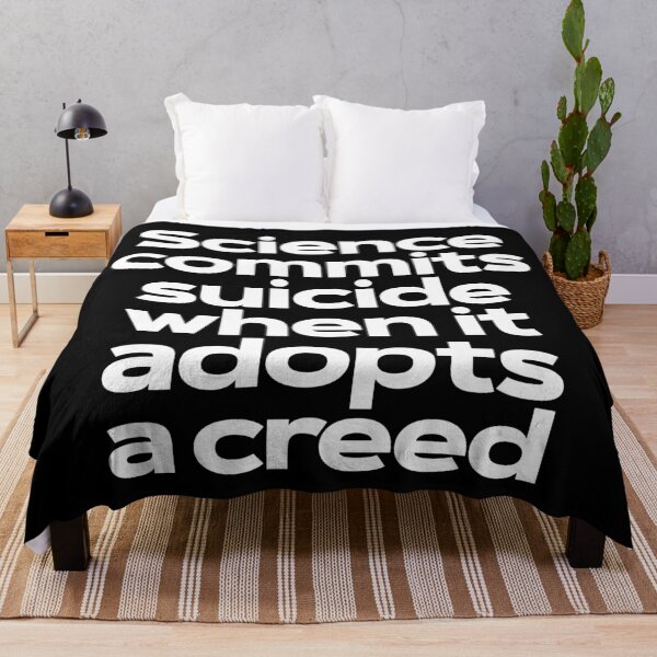 Item preview, Science commits suicide when it adopts a creed. v.9 designed and sold by x1brett.