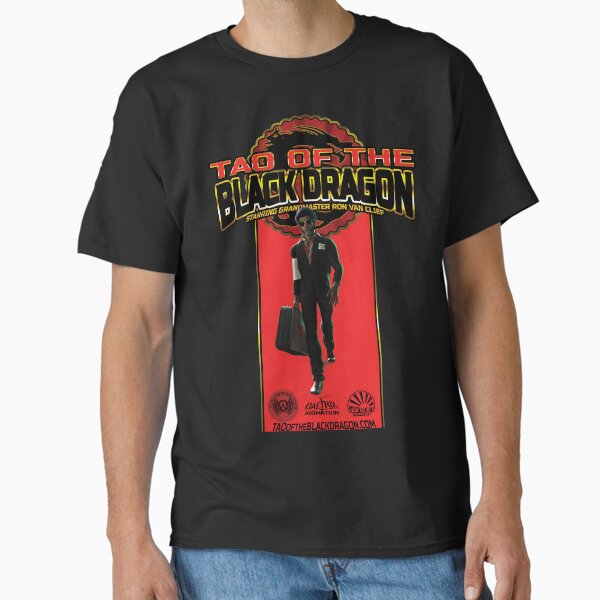 TAO OF TH BLACK DRAGON - Cool Ron concept Classic T-Shirt