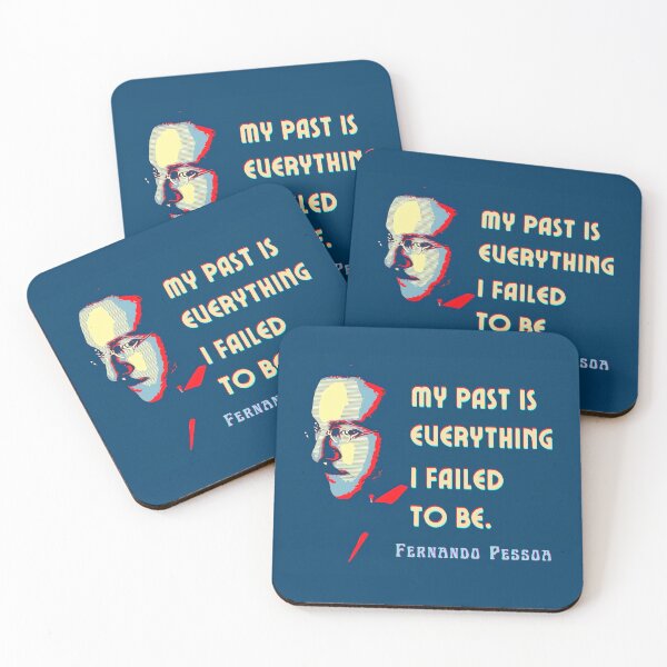 Item preview, Fernando Pessoa Vintage design & quote: My past is everything I failed to be. designed and sold by artbleed.