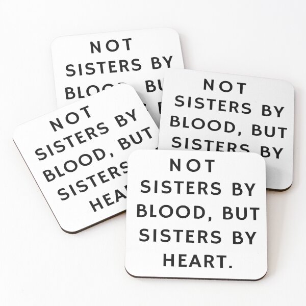 Item preview, Not sisters by blood, but sisters by heart designed and sold by artesiaKT.