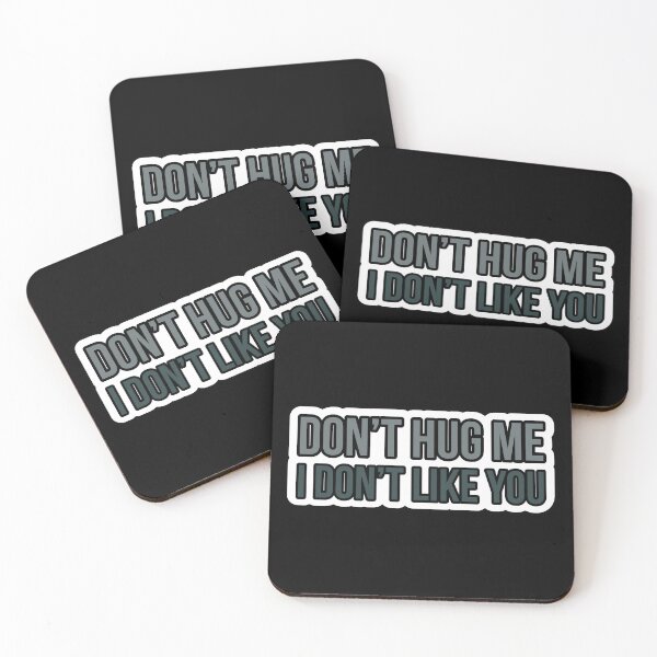 Item preview, Don't hug me i don't like to designed and sold by Laura-stbr.