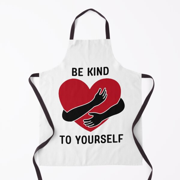 Item preview, be kind to yourself designed and sold by chamoor35339.