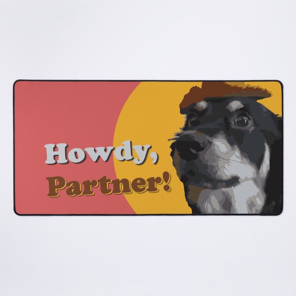 Item preview, Howdy, Partner! designed and sold by N3OFF.