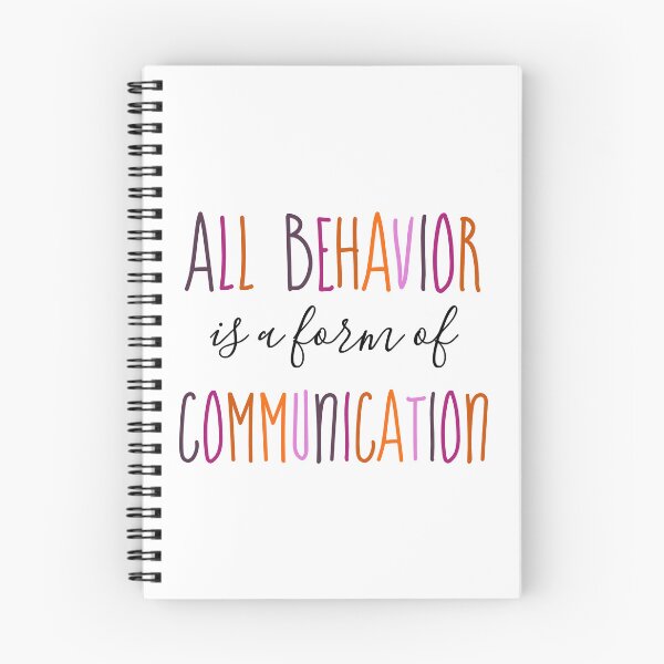 Item preview, All behavior is a form of communication  designed and sold by BeEffervescent.