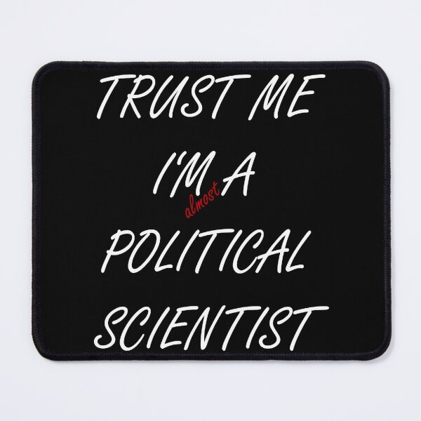 Item preview, political scientist designed and sold by titanosdesign.