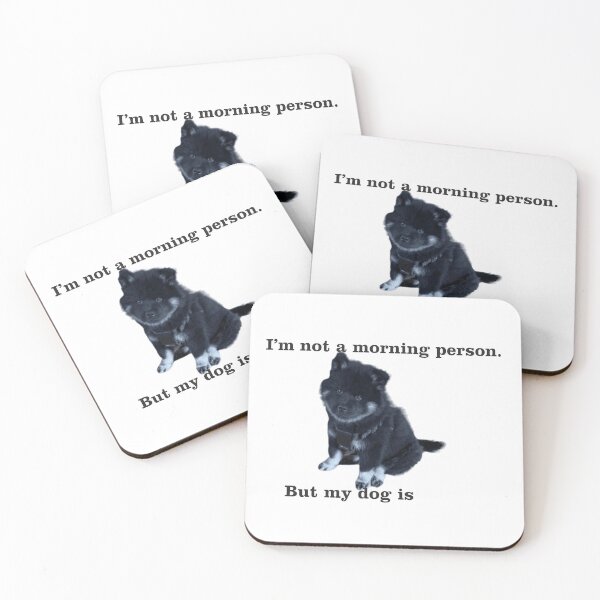 Item preview, I'm Not a Morning Person, But My Dog Is designed and sold by Tokke2.