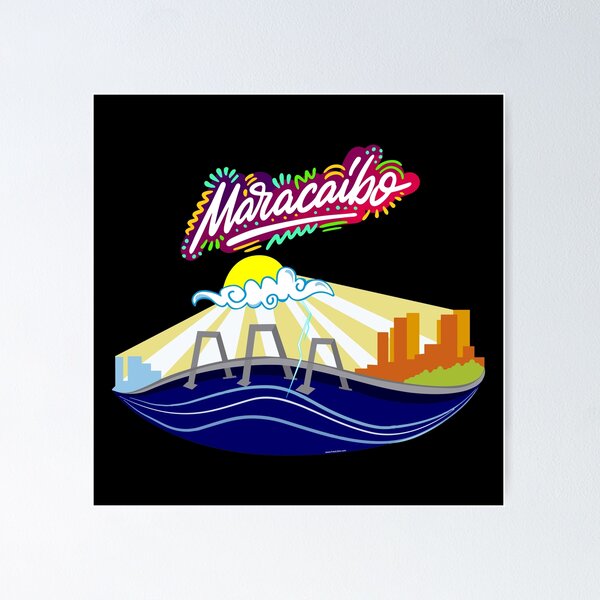 Maracaibo Venezuela Poster