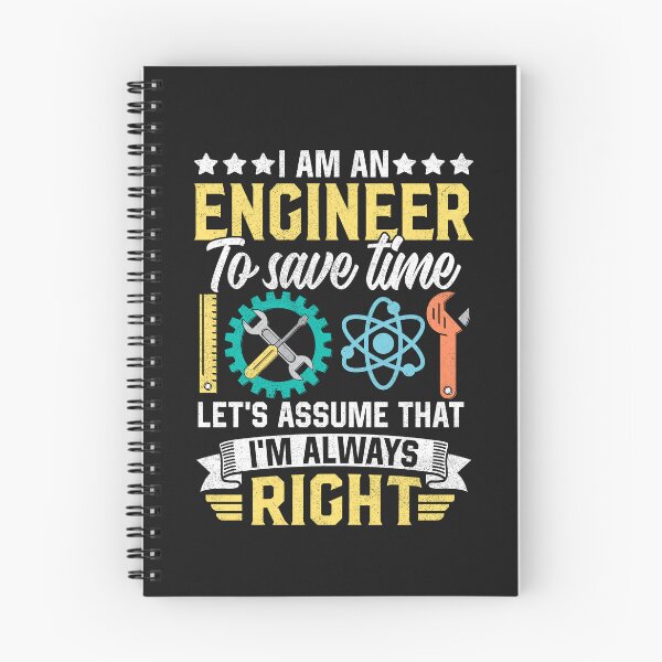 Item preview, Funny I Am An Engineer To Save Time I'm Always Right Quote  designed and sold by Best Designer.