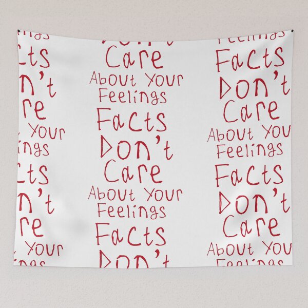 Item preview, Facts Dont Care About Your Feelings designed and sold by kinpirks.