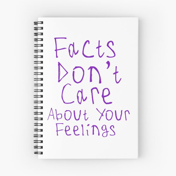 Item preview, Facts Dont Care About Your Feelings designed and sold by kinpirks.