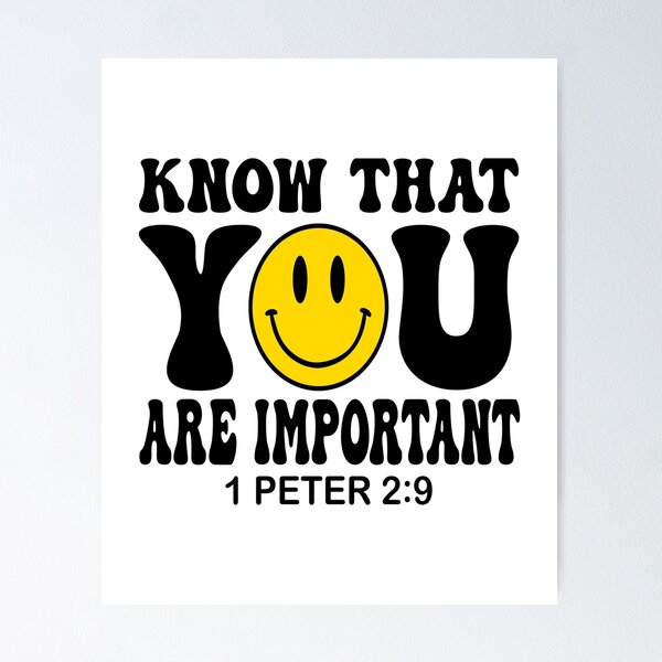 Item preview, You Are Important - Christian Affirmation - Inspirational designed and sold by RLYGR8.