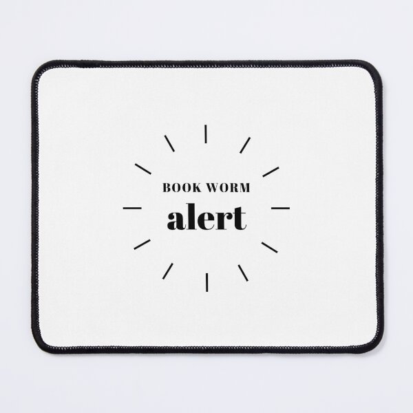 Item preview, Bookworm Alert, Book worm Alert designed and sold by DESIGNERSSHOPP.