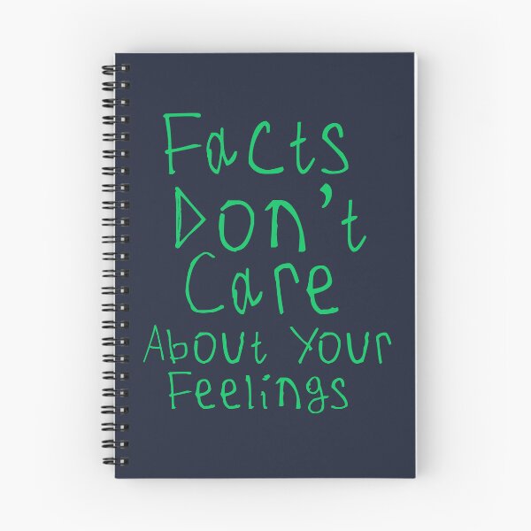 Item preview, Facts Dont Care About Your Feelings designed and sold by kinpirks.
