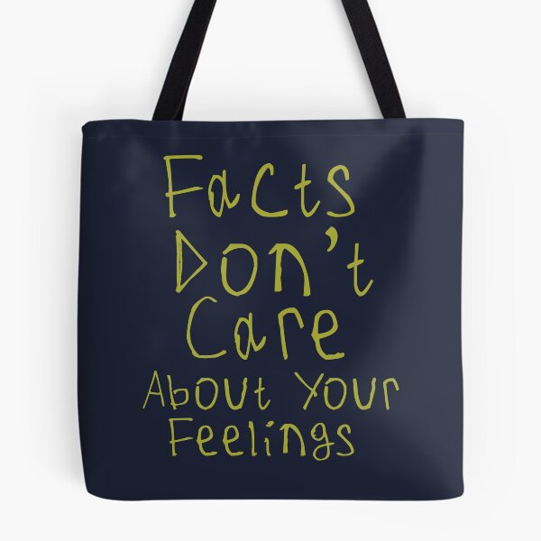 Item preview, Facts Dont Care About Your Feelings designed and sold by kinpirks.