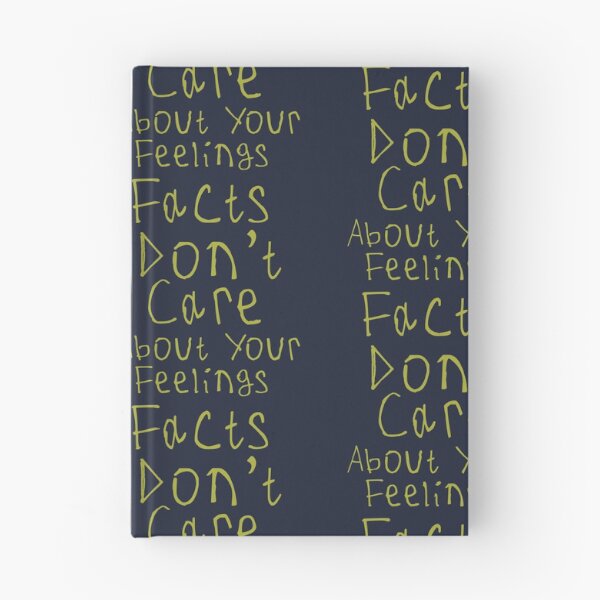 Item preview, Facts Dont Care About Your Feelings designed and sold by kinpirks.