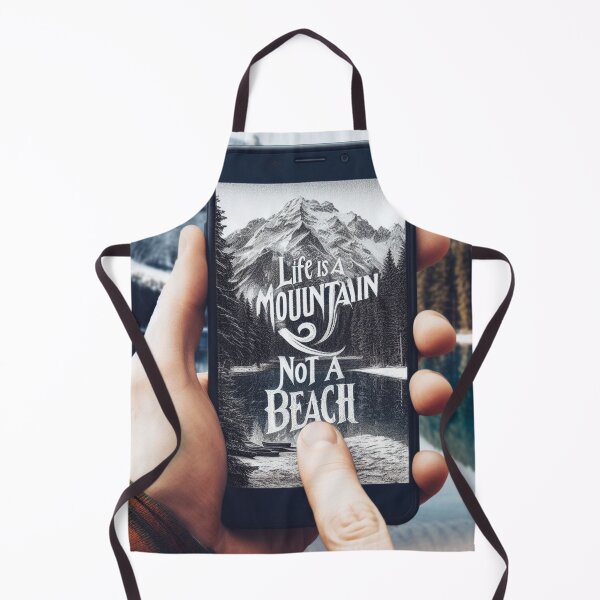Item preview, Life Is A MOUNTAIN NOT A BEACH designed and sold by KI-Raphael.