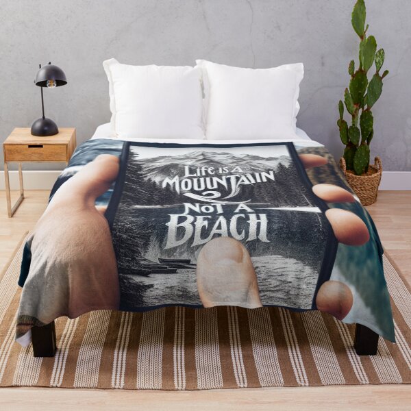 Item preview, Life Is A MOUNTAIN NOT A BEACH designed and sold by KI-Raphael.