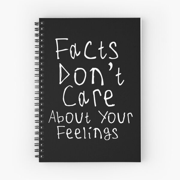 Item preview, Facts Dont Care About Your Feelings designed and sold by kinpirks.