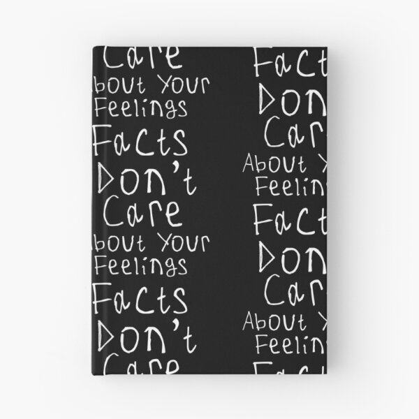 Item preview, Facts Dont Care About Your Feelings designed and sold by kinpirks.