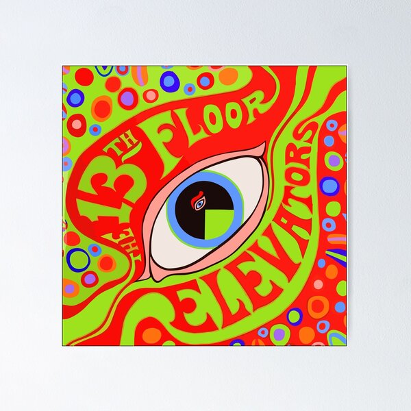 13th Floor Elevators Posters for Sale | Redbubble