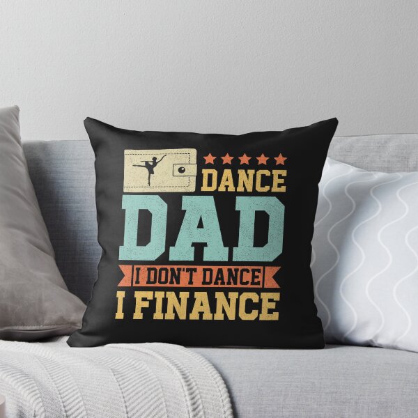 Item preview, Vintage Dance Dad I Don't Dance I Finance Dancing Father Day designed and sold by Best Designer.
