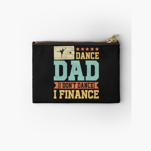 Item preview, Vintage Dance Dad I Don't Dance I Finance Dancing Father Day designed and sold by Best Designer.