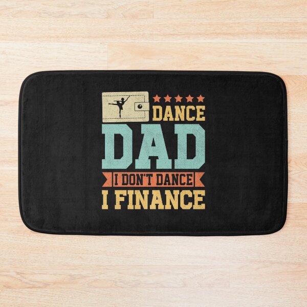 Item preview, Vintage Dance Dad I Don't Dance I Finance Dancing Father Day designed and sold by Best Designer.