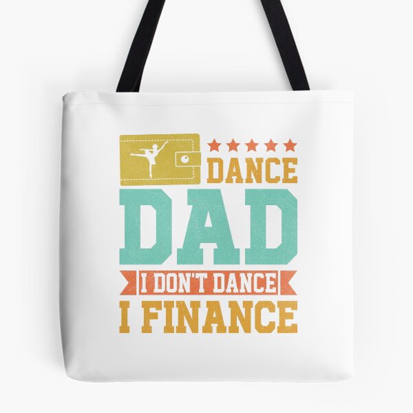Item preview, Vintage Dance Dad I Don't Dance I Finance Dancing Father Day designed and sold by Best Designer.