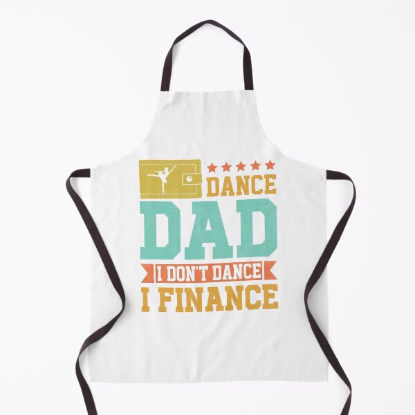 Item preview, Vintage Dance Dad I Don't Dance I Finance Dancing Father Day designed and sold by Best Designer.