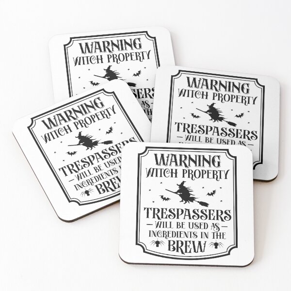 Item preview, Warning Witch Property No Trespassing designed and sold by Sarcastic Narwhal.