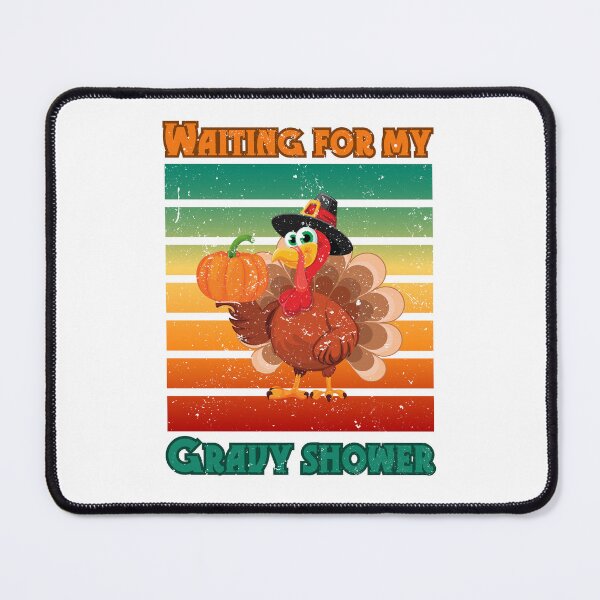Item preview, Thanksgiving turkey waiting for my gravy shower designed and sold by VandJStore.