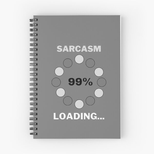 Item preview, Sarcasm Loading designed and sold by Danyell369.