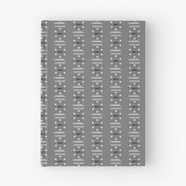 Item preview, Sarcasm Loading designed and sold by Danyell369.