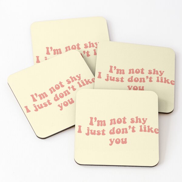 Item preview, I’m not shy I just don’t like you designed and sold by nanndellat.