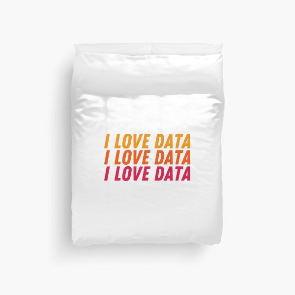 Item preview, I love data! | Data Analyst, Data Scientist, Data Analytics designed and sold by Toad House Pixels.