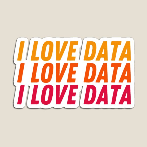 Artikelvorschau, I love data! | Data Analyst, Data Scientist, Data Analytics entworfen und verkauft von Toad House Pixels.