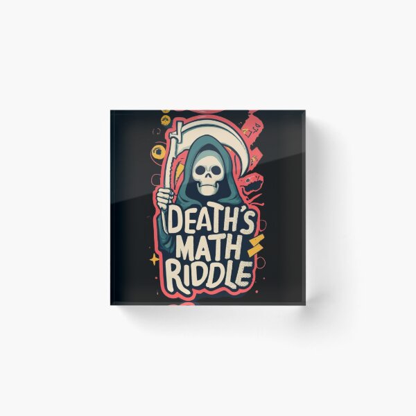 Item preview, Death's math riddle designed and sold by TrendyPalette.