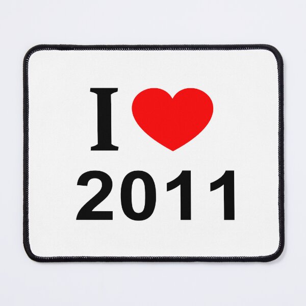 Item preview, I ❤️ 2011 I LOVE 2011 I HEART 2011 designed and sold by usernamenaijan.