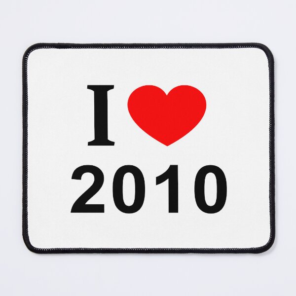 Item preview, I ❤️ 2010 I LOVE 2010 I HEART 2010 designed and sold by usernamenaijan.