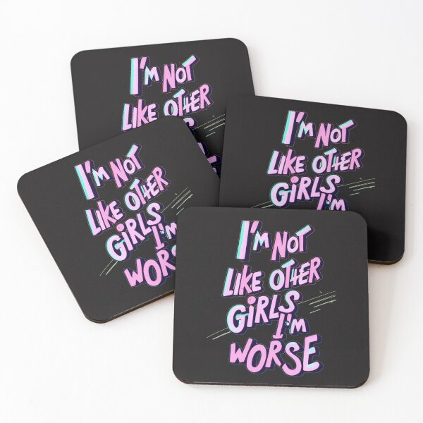 Item preview, I'm not like other girls I'm worse designed and sold by QlkaDotCom SHOP.