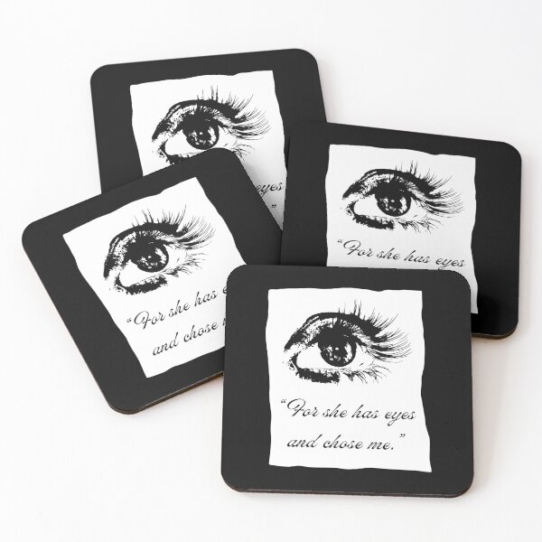 Item preview, For She Has Eyes And Chose Me. Shakespeare`s Othello Quote designed and sold by Rebel-Design.