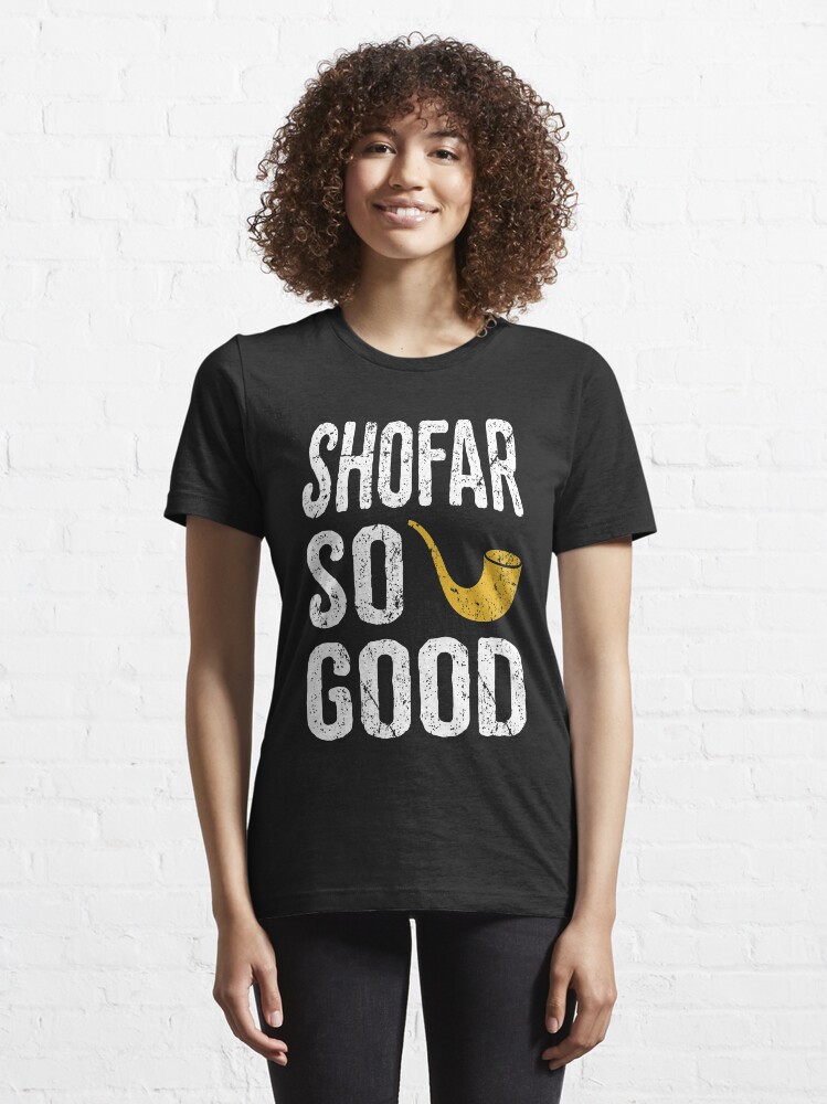 "Rosh Hashanah Shofar So Good Funny Jewish Gifts" Tshirt for Sale by TimeForTShirt Redbubble