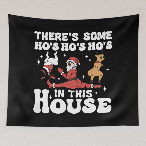 Item preview, There's Some Hos in This House Funny Santa Claus Christmas designed and sold by donvector.