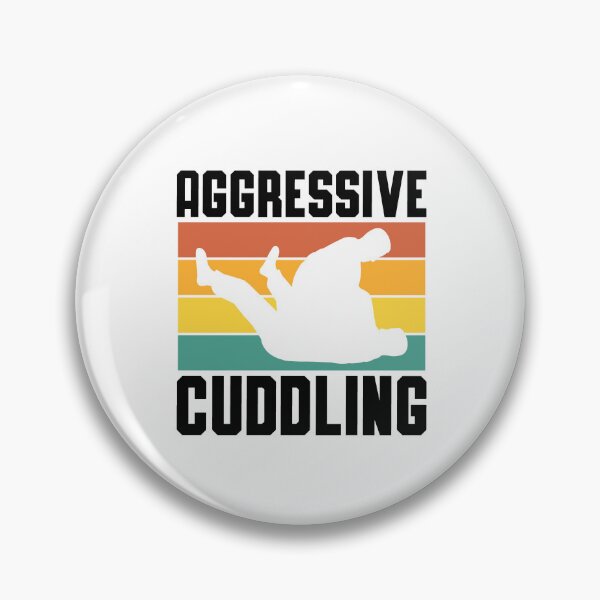 Item preview, Funny jiu jitsu Aggressive Cuddling designed and sold by ETIndustries.