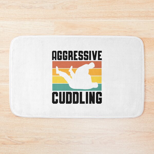 Item preview, Funny jiu jitsu Aggressive Cuddling designed and sold by ETIndustries.